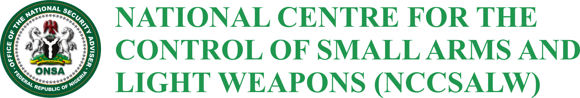 The National Centre for the Control of Small Arms and Light Weapons (NCCSALW)